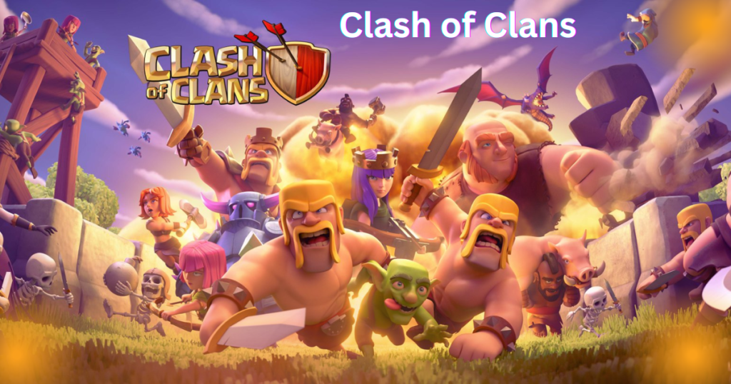  Clash of Clans